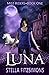 Luna (Mist Riders, #1)