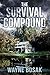 The Survival Compound