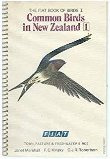The Fiat Book of Common Birds in New Zealand 1: Town, Pasture and Freshwater Birds