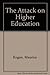 The attack on higher education