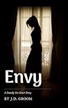 Envy (A Deadly Sin Short Story Book 1)