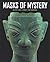 Masks of Mystery by Liu Yang