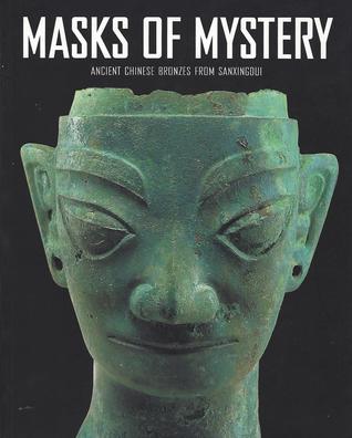 Masks of Mystery: Ancient Chinese Bonzes from Sanxingdui