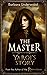 The Master: Yarqi's Story (...