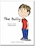The Bully