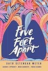 Five Feet Apart - Satu Setengah Meter by Rachael Lippincott