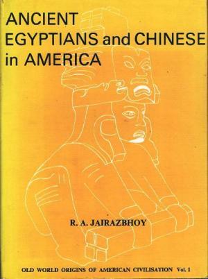 Ancient Egyptians and Chinese in America