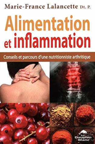 Alimentation et inflammation (French Edition)