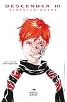 Descender, Vol. 3 by Jeff Lemire