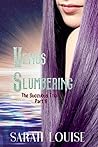 Venus Slumbering  by Sarah  Louise