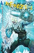 Batman: The Dark Knight (2011-2014) #23.2: Featuring Mr. Freeze