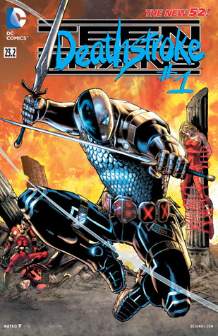 Teen Titans (2011-2014) #23.2: Featuring Deathstroke
