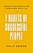 7 Habits of Successful People by Philip Andrew
