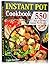 Instant Pot Cookbook: 550 E...