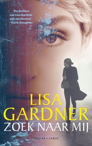 Zoek naar mij (Detective D.D. Warren, #10)