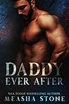 Daddy Ever After by Measha Stone