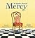 A Piglet Named Mercy (Mercy Watson)
