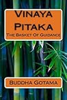 Vinaya Pitaka by Gautama Buddha