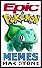 Epic Pokemon Memes
