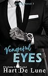 Vengeful Eyes (Cane, #3) Vengeful Eyes (Cane, #3)