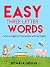 Easy Three Letter Words by Mada Gibson Easy Three Letter Words by Mada Gibson