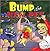 Bump and the New Pet by T.D. Ashcraft