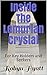 Inside The Lemurian Crystal by Robyn Hyatt