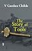 The Story of Tools