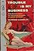 Trouble is My Business by Raymond Chandler