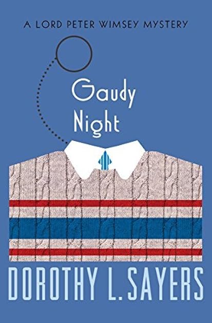 Gaudy Night (Lord Peter Wimsey, #12)