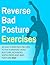 Posture Exercises by Robin Roodenburg