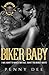 Biker Baby (Kings of Mayhem MC, #3) by Penny Dee