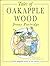 Tales of Oakapple Wood