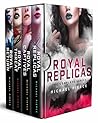 Royal Replicas: T...
