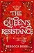 The Queen's Resistance (The Queen’s Rising, #2)