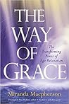 The Way of Grace:...