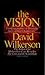 The Vision by David Wilkerson
