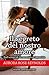 Il segreto del nostro amore (Until Her/Him, #3)