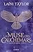 La Muse des cauchemars by Laini Taylor La Muse des cauchemars by Laini Taylor