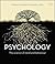 Psychology: The Science of Mind and Behaviour
