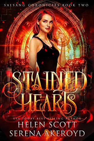 Stained Hearts (Salsang Chronicles, #2)