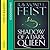 Shadow of a Dark Queen (The Serpentwar Saga, #1)