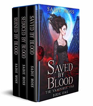 The Vampires' Fae: The Complete Series (The Vampires' Fae, #1-3)