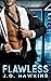 Flawless (Cocky Men, #2)