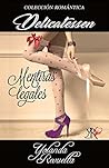 Mentiras legales (Spanish Edition)