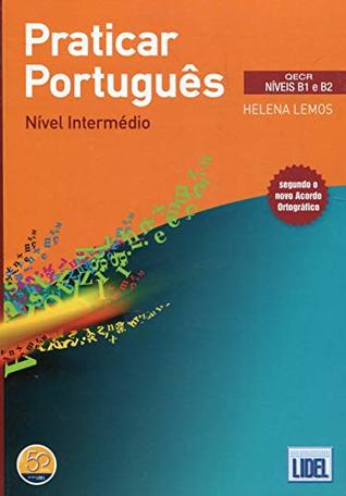 Praticar Portugues (Segundo o Novo Acordo Ortografico)