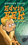Edvin Eek og Ordensmannen Edvin Eek og Ordensmannen