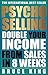 Psycho-Selling: How To Doub...