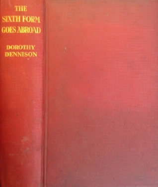 The Sixth Form Goes Abroad (Hardcover)