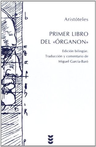 El primer libro del Órganon (Hardcover)